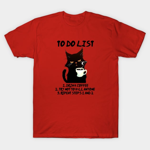 Black Cat To Do List T-Shirt by KayBee Gift Shop